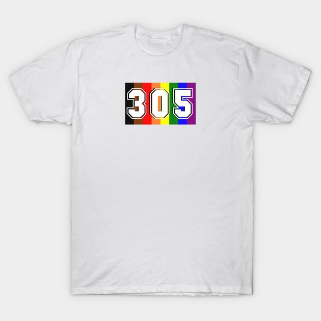 305 Pride- LGBTQIA T-Shirt by MiamiTees305
